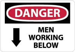 NMC - "Danger - Men Working Below", 7" Long x 10" Wide, Pressure-Sensitive Vinyl Safety Sign - Rectangle, 0.004" Thick, Use for Accident Prevention - Americas Industrial Supply