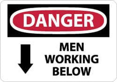 NMC - "Danger - Men Working Below", 7" Long x 10" Wide, Pressure-Sensitive Vinyl Safety Sign - Rectangle, 0.004" Thick, Use for Accident Prevention - Americas Industrial Supply