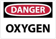 NMC - "Danger - Oxygen", 7" Long x 10" Wide, Aluminum Safety Sign - Rectangle, 0.04" Thick, Use for Hazardous Materials - Americas Industrial Supply