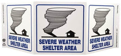NMC - "Severe Weather Shelter Area", 7-1/2" Long x 20" Wide, Rigid Plastic Safety Sign - Rectangle, 0.01" Thick, Use for Accident Prevention - Americas Industrial Supply