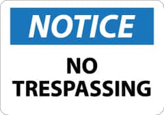 NMC - "Notice - No Trespassing", 7" Long x 10" Wide, Aluminum Safety Sign - Rectangle, 0.04" Thick, Use for Security & Admittance - Americas Industrial Supply