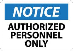 NMC - Security & Admittance Label, Header: NOTICE - Legend: Notice - Authorized Personnel Only, English, Black, Blue & White, 5" Long x 3" High, Sign Muscle Finish - Americas Industrial Supply