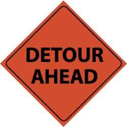 NMC - "Detour Ahead", 48" Wide x 48" High, Nylon Construction Roadway Signs - Black on Orange, Engineer Grade Reflectivity, Diamond, Sign Stand Mount - Americas Industrial Supply