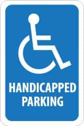 NMC - "Handicapped Parking", "Handicapped Symbol", 12" Wide x 18" High, Aluminum ADA Signs - 0.08" Thick, White on Blue, Engineer Grade Reflectivity, Rectangle, Post Mount - Americas Industrial Supply