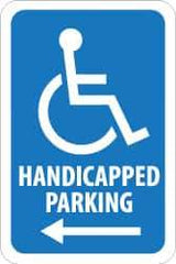 NMC - "Handicapped Parking", "Handicap Symbol w/ Left Arrow", 12" Wide x 18" High, Aluminum ADA Signs - 0.08" Thick, Blue on White, Engineer Grade Reflectivity, Rectangle, Post Mount - Americas Industrial Supply