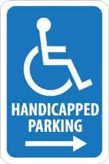 NMC - "Handicapped Parking", "Handicap Symbol w/ Right Arrow", 12" Wide x 18" High, Aluminum ADA Signs - 0.08" Thick, Blue on White, Engineer Grade Reflectivity, Rectangle, Post Mount - Americas Industrial Supply