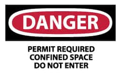 NMC - Accident Prevention Label, Header: DANGER - Legend: Danger - Permit Required - Confined Space - Do Not Enter, English, Red, Black & White, 5" Long x 3" High, Sign Muscle Finish - Americas Industrial Supply