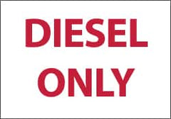 NMC - Hazardous Materials Label - Legend: Diesel Only, English, Red on White, 5" Long x 3" High, Sign Muscle Finish - Americas Industrial Supply