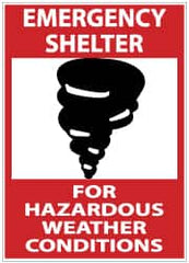 NMC - "Emergency Shelter for Hazardous Weather Conditions", 14" Long x 10" Wide, Aluminum Safety Sign - Rectangle, 0.04" Thick, Use for Accident Prevention - Americas Industrial Supply