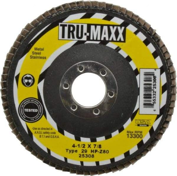 Tru-Maxx - 80 Grit, 4-1/2" Disc Diam, 7/8" Center Hole, Type 29 Zirconia Alumina Flap Disc - 13,300 Max RPM, Arbor Attaching System, Coated - Americas Industrial Supply