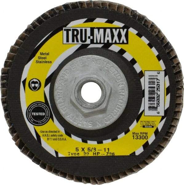 Tru-Maxx - 36 Grit, 5" Disc Diam, 5/8-11 Center Hole, Type 29 Zirconia Alumina Flap Disc - 12,200 Max RPM, Arbor Attaching System, Coated - Americas Industrial Supply