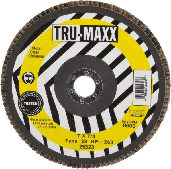 Tru-Maxx - 60 Grit, 7" Disc Diam, 7/8" Center Hole, Type 29 Zirconia Alumina Flap Disc - 8,600 Max RPM, Arbor Attaching System, Coated - Americas Industrial Supply