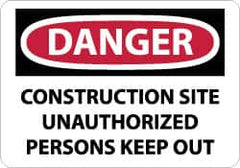 NMC - "Danger - Construction Site - Unauthorized Persons - Keep Out", 10" Long x 14" Wide, Rigid Plastic Safety Sign - Rectangle, 0.05" Thick, Use for Security & Admittance - Americas Industrial Supply