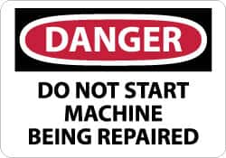 NMC - "Danger - Do Not Start Machine - Being Repaired", 10" Long x 14" Wide, Rigid Plastic Safety Sign - Rectangle, 0.05" Thick, Use for Accident Prevention - Americas Industrial Supply