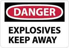 NMC - "Danger - Explosives - Keep Away", 10" Long x 14" Wide, Rigid Plastic Safety Sign - Rectangle, 0.05" Thick, Use for Accident Prevention - Americas Industrial Supply