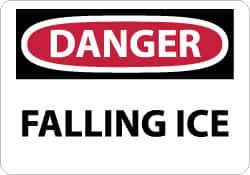 NMC - "Danger - Falling Ice", 10" Long x 14" Wide, Rigid Plastic Safety Sign - Rectangle, 0.05" Thick, Use for Accident Prevention - Americas Industrial Supply