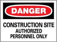NMC - "Danger - Construction Site - Authorized Personnel Only", 20" Long x 28" Wide, Aluminum Safety Sign - Rectangle, 0.04" Thick, Use for Security & Admittance - Americas Industrial Supply