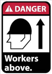 NMC - "Danger - Workers Above", 10" Long x 7" Wide, Rigid Plastic Safety Sign - Rectangle, 0.05" Thick, Use for Accident Prevention - Americas Industrial Supply