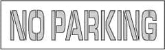 NMC - No Parking Stencil - 8 Inch High x 67 Inch Wide Character x 0.06 Inch Thick, Polyethylene, English - Americas Industrial Supply