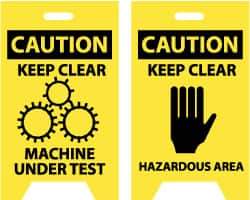 NMC - Caution - Keep Clear - Machine Under Test, Caution - Keep Clear - Hazardous Area, 12" Wide x 20" High, Plastic Floor Sign - A-Frame, Black on Yellow, For Accident Prevention - Americas Industrial Supply