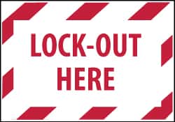 NMC - Accident Prevention Label - Legend: Lock-Out Here, English, Red on White, 5" Long x 3" High, Sign Muscle Finish - Americas Industrial Supply