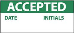 NMC - "Accepted - Date - Initials", 1" Long x 2-1/4" Wide, Pressure-Sensitive Vinyl Safety Sign - Rectangle, 0.004" Thick, Use for Inspection, Testing & Accident Data - Americas Industrial Supply