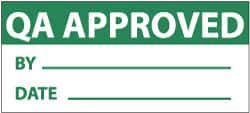 NMC - "QA Approved - By___, Date___", 1" Long x 2-1/4" Wide, Pressure-Sensitive Vinyl Safety Sign - Rectangle, 0.004" Thick, Use for Inspection, Testing & Accident Data - Americas Industrial Supply