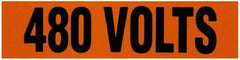 NMC - Electrical Markers Label - Legend: 480 Volts, English, Black & Orange, 4-1/2" Long x 1-1/8" High, Sign Muscle Finish - Americas Industrial Supply
