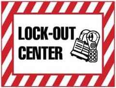 NMC - "Lock-Out Center", 7" Long x 10" Wide, Rigid Plastic Safety Sign - Rectangle, 0.05" Thick, Use for Accident Prevention - Americas Industrial Supply