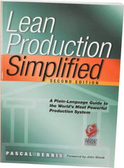 Made in USA - Lean Production Simplified: A Plain Language Guide to the World's Most Powerful Production System Publication, 1st Edition - by Pascal Dennis, 2002 - Americas Industrial Supply