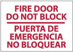 NMC - Fire Door - Do Not Block, Pressure Sensitive Vinyl Fire Sign - 20" Wide x 14" High, English/Spanish - Americas Industrial Supply