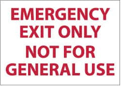 NMC - Emergency Exit Only Not for General Use, Pressure Sensitive Vinyl Exit Sign - 14" Wide x 10" High - Americas Industrial Supply
