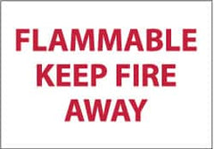 NMC - "Flammable - Keep Fire Away", 10" Long x 14" Wide, Pressure-Sensitive Vinyl Safety Sign - Rectangle, 0.004" Thick, Use for Accident Prevention - Americas Industrial Supply