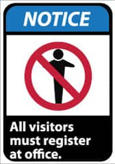 NMC - "Notice - All Visitors Must Register at Office", 14" Long x 10" Wide, Rigid Plastic Safety Sign - Rectangle, 0.05" Thick, Use for Security & Admittance - Americas Industrial Supply