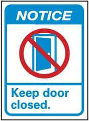 NMC - "Notice - Keep Door Closed", 14" Long x 10" Wide, Rigid Plastic Safety Sign - Rectangle, 0.05" Thick, Use for Security & Admittance - Americas Industrial Supply