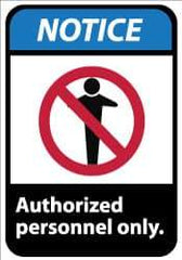 NMC - "Notice - Authorized Personnel Only", 14" Long x 10" Wide, Aluminum Safety Sign - Rectangle, 0.04" Thick, Use for Security & Admittance - Americas Industrial Supply