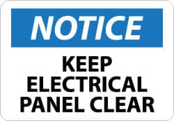 NMC - "Notice - Keep Electrical Panel Clear", 7" Long x 10" Wide, Pressure-Sensitive Vinyl Safety Sign - Rectangle, 0.004" Thick, Use for Security & Admittance - Americas Industrial Supply