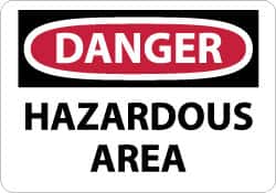 NMC - "Danger - Hazardous Area", 7" Long x 10" Wide, Pressure-Sensitive Vinyl Safety Sign - Rectangle, 0.004" Thick, Use for Security & Admittance - Americas Industrial Supply