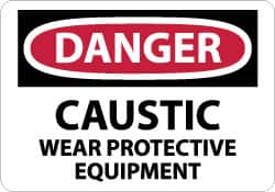 NMC - "Danger - Caustic - Wear Protective Equipment", 7" Long x 10" Wide, Pressure-Sensitive Vinyl Safety Sign - Rectangle, 0.004" Thick, Use for Accident Prevention - Americas Industrial Supply