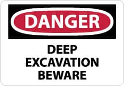 NMC - "Danger - Deep Excavation - Beware", 10" Long x 14" Wide, Rigid Plastic Safety Sign - Rectangle, 0.05" Thick, Use for Accident Prevention - Americas Industrial Supply