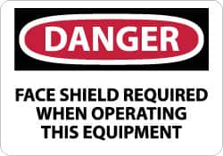 NMC - "Danger - Face Shield Required When Operating This Equipment", 10" Long x 14" Wide, Aluminum Safety Sign - Rectangle, 0.04" Thick, Use for Accident Prevention - Americas Industrial Supply