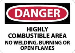 NMC - "Danger - Highly Combustible Area - No Welding, Burning or Open Flames", 7" Long x 10" Wide, Pressure-Sensitive Vinyl Safety Sign - Rectangle, 0.004" Thick, Use for Accident Prevention - Americas Industrial Supply