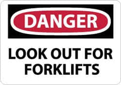 NMC - "Danger - Look Out for Forklifts", 7" Long x 10" Wide, Rigid Plastic Safety Sign - Rectangle, 0.05" Thick, Use for Accident Prevention - Americas Industrial Supply