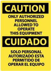 NMC - "Caution - Only Authorized Personnel Allowed to Operate This Equipment", 20" Long x 14" Wide, Pressure-Sensitive Vinyl Safety Sign - Rectangle, 0.004" Thick, Use for Security & Admittance - Americas Industrial Supply