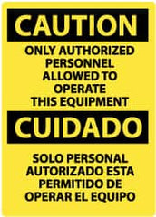 NMC - "Caution - Only Authorized Personnel Allowed to Operate This Equipment", 20" Long x 14" Wide, Rigid Plastic Safety Sign - Rectangle, 0.05" Thick, Use for Security & Admittance - Americas Industrial Supply