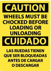 NMC - "Caution - Wheels Must Be Chocked Before Loading or Unloading", 20" Long x 14" Wide, Rigid Plastic Safety Sign - Rectangle, 0.05" Thick, Use for Accident Prevention - Americas Industrial Supply