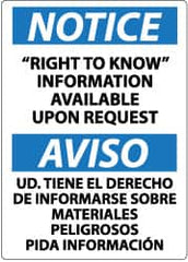 NMC - "Notice - Right to Know Information Available upon Request", 14" Long x 10" Wide, Pressure-Sensitive Vinyl Safety Sign - Rectangle, 0.004" Thick, Use for Security & Admittance - Americas Industrial Supply