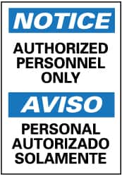 NMC - "Notice - Authorized Personnel Only", 14" Long x 10" Wide, Pressure-Sensitive Vinyl Safety Sign - Rectangle, 0.004" Thick, Use for Security & Admittance - Americas Industrial Supply