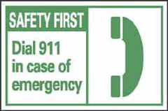 NMC - First Aid Label, Header: SAFETY FIRST - Legend: Safety First - Dial 911 in Case of Emergency, English, Green & White, 5" Long x 3" High, Sign Muscle Finish - Americas Industrial Supply