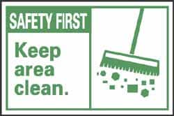 NMC - Accident Prevention Label, Header: SAFETY FIRST - Legend: Safety First - Keep Area Clean, English, Green & White, 5" Long x 3" High, Sign Muscle Finish - Americas Industrial Supply